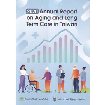 2020 Annual Report on Aging and Long Term Care in Taiwan