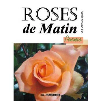 Roses de Matin/SarahYihsuan Tso