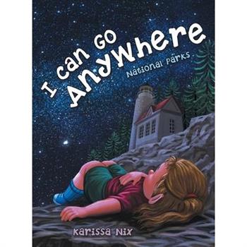 I Can Go Anywhere