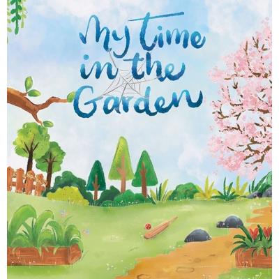 My Time in the Garden