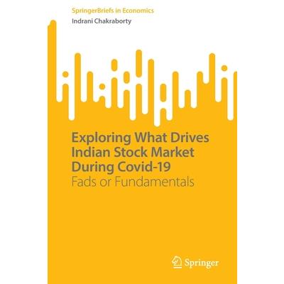 Exploring What Drives Indian Stock Market During Covid-19