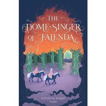 The Dome-Singer of Falenda