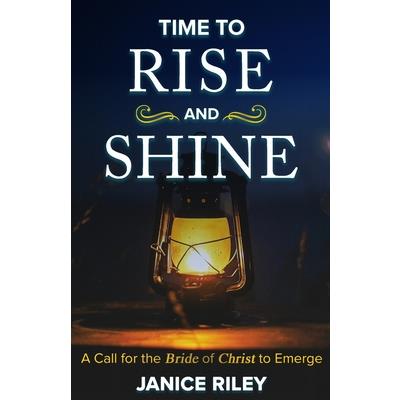 Time to Rise and Shine