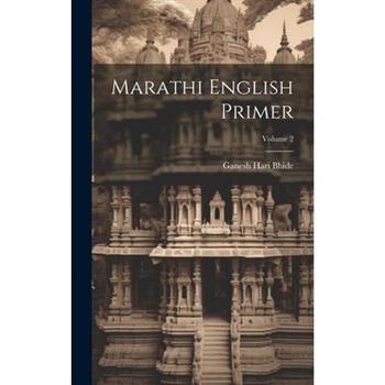 Marathi English Primer; Volume 2
