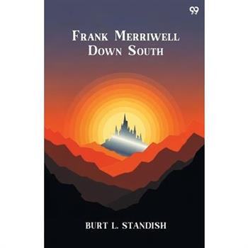 Frank Merriwell Down South
