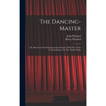 The Dancing-master