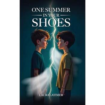 One Summer in Your Shoes