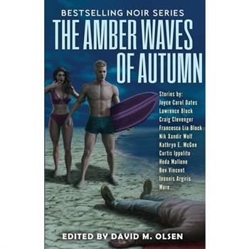 The Amber Waves of Autumn