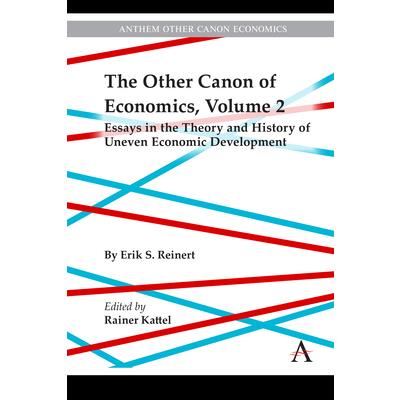 The Other Canon of Economics, Volume 2