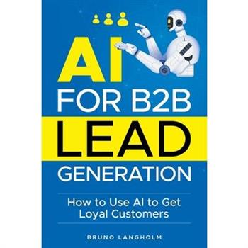 AI for B2B Lead Generation