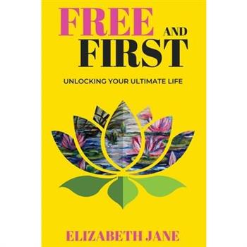 Free and First
