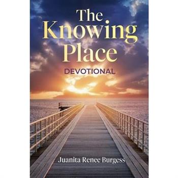 The Knowing Place