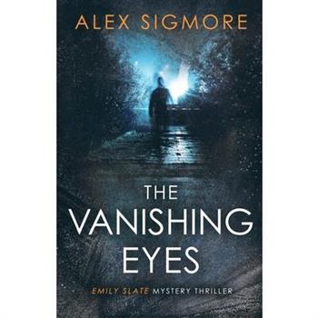 The Vanishing Eyes