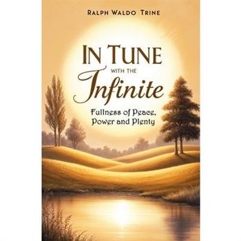 In Tune With the Infinite