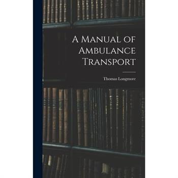 A Manual of Ambulance Transport