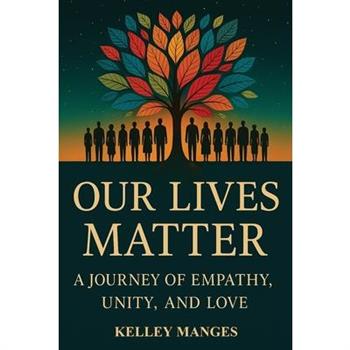 Our Lives Matter