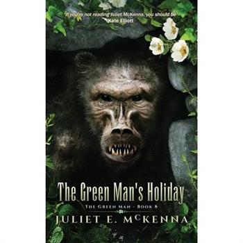 The Green Man's Holiday