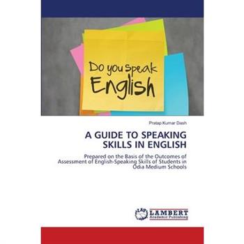 A Guide to Speaking Skills in English