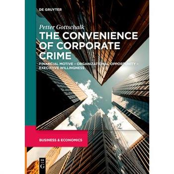 The Convenience of Corporate Crime
