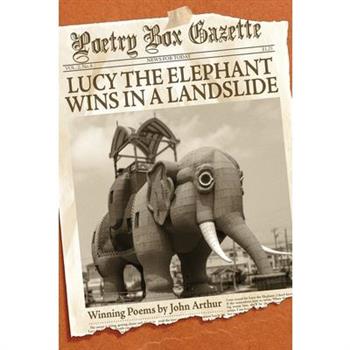 Lucy the Elephant Wins in a Landslide
