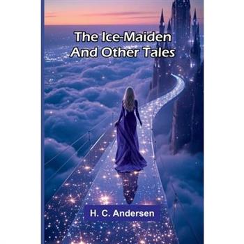 The Ice-Maiden