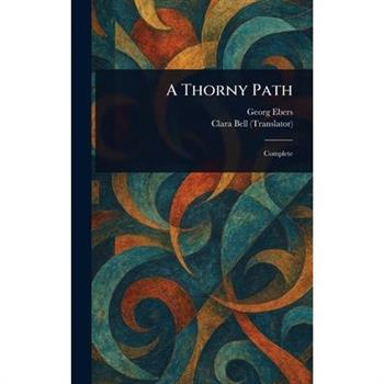 A Thorny Path
