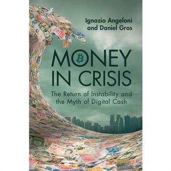 Money in Crisis