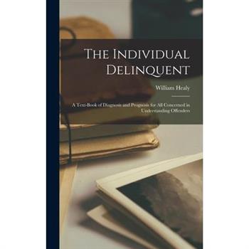 The Individual Delinquent