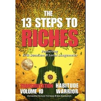The 13 Steps To Riches