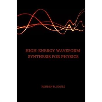 High-Energy Waveform Synthesis for Physics