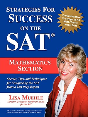 Strategies for Success on the Sat: Mathematics Section