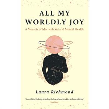 All My Worldly Joy