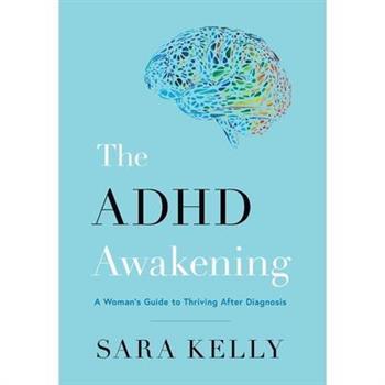 The ADHD Awakening