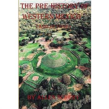 The Pre-History of Western Mexico
