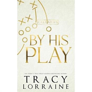 By His Play