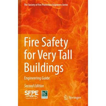 Fire Safety for Very Tall Buildings