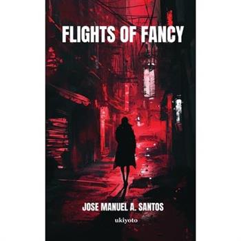 Flights of Fancy