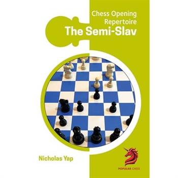 Opening Repertoire: Semi-Slav