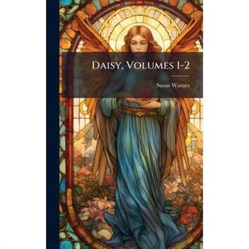 Daisy, Volumes 1-2