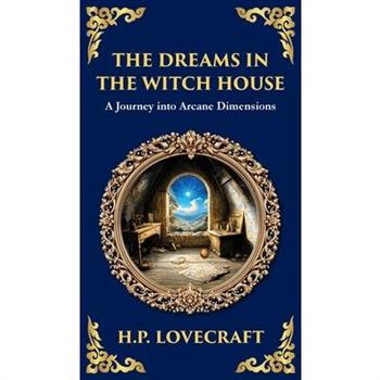 The Dreams in the Witch House