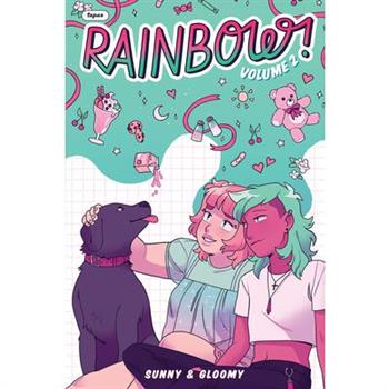 Rainbow! Volume 2 (Original Graphic Novel)
