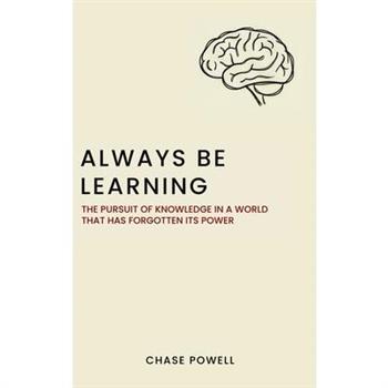 Always Be Learning