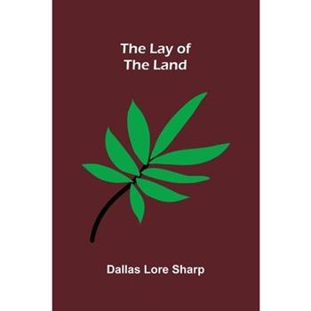 The Lay of the Land