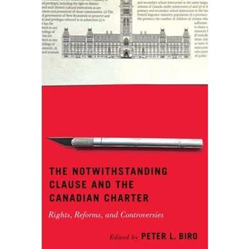 The Notwithstanding Clause and the Canadian Charter