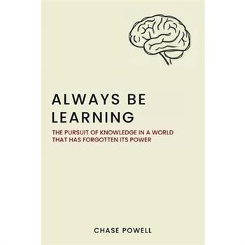 Always Be Learning