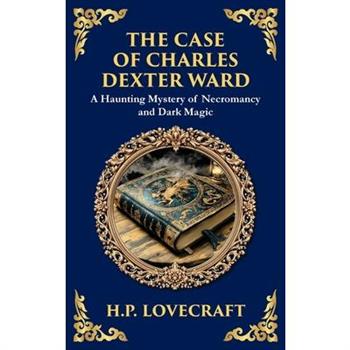 The Case of Charles Dexter Ward
