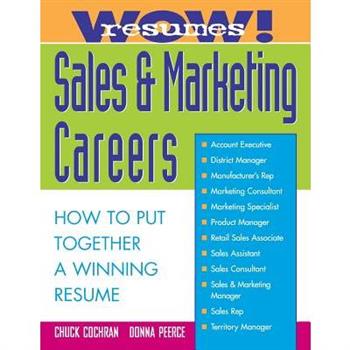 Wow! Resumes for Sales and Marketing Careers