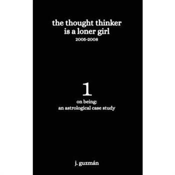 The Thought Thinker is a Loner Girl