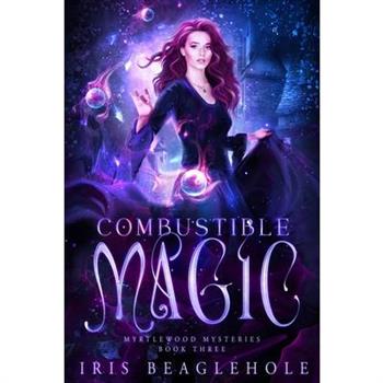 Combustible Magic