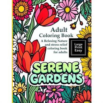 Serene Gardens